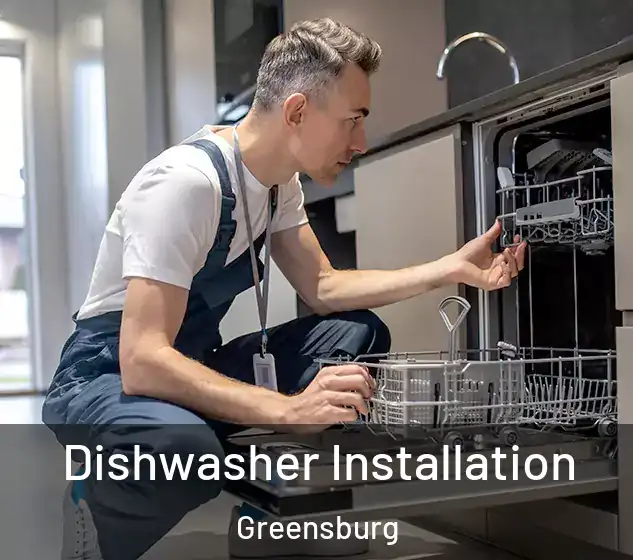  Dishwasher Installation Greensburg