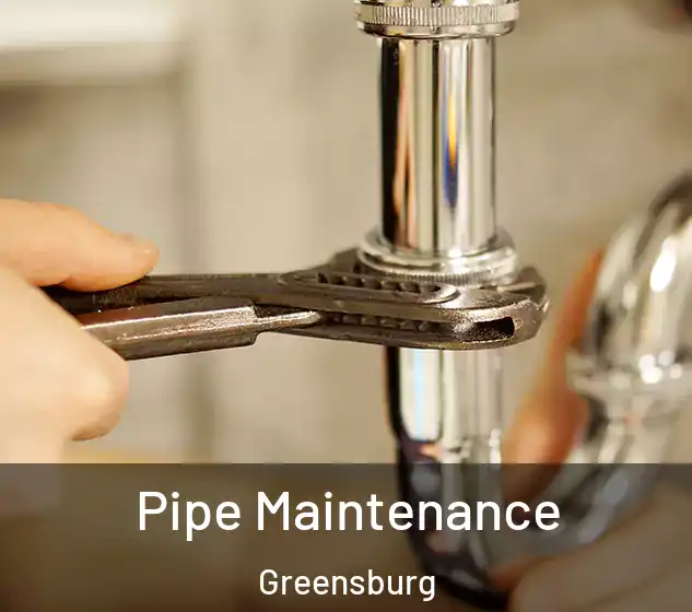  Pipe Maintenance Greensburg